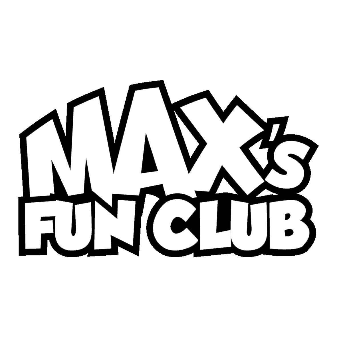 Max_s Fun Club
