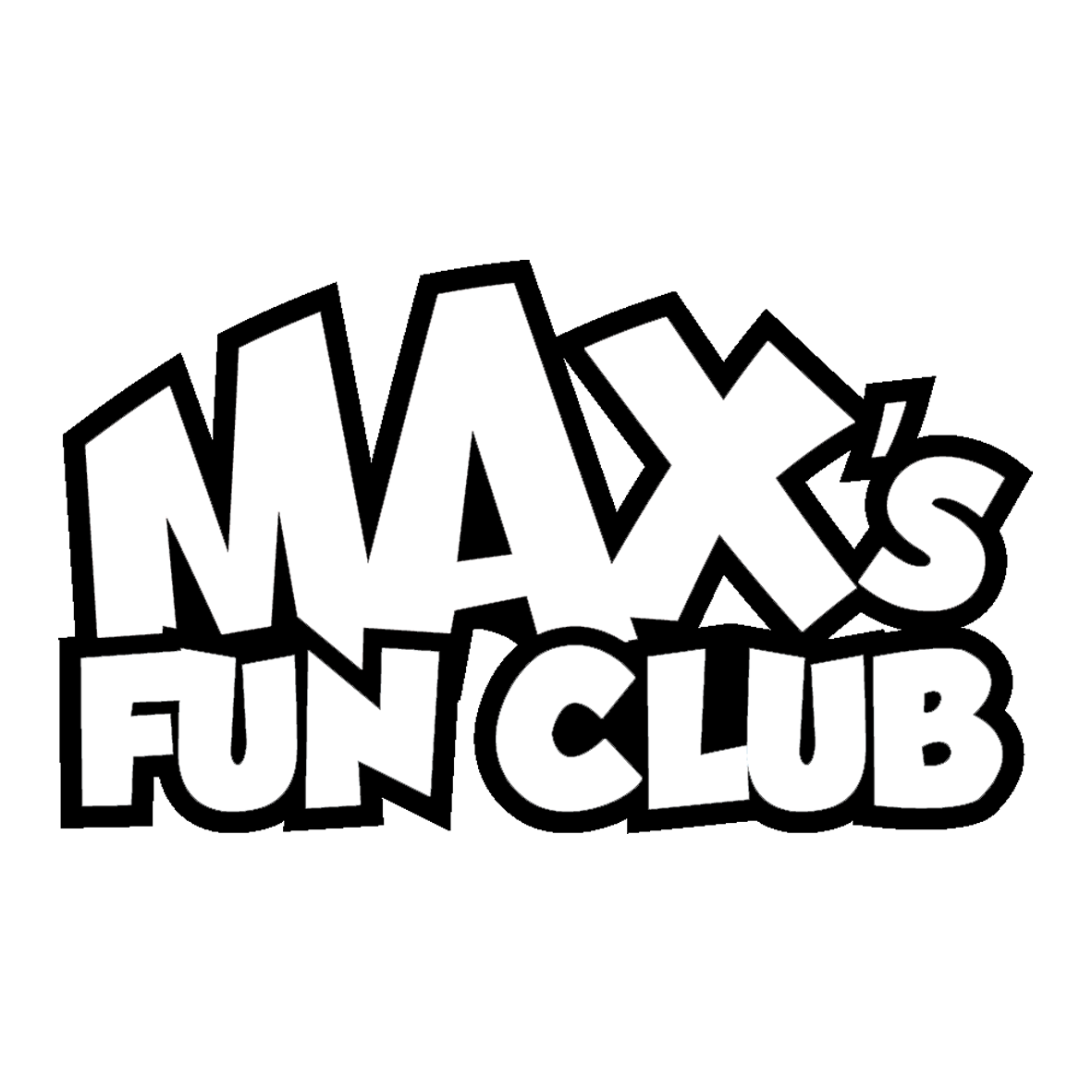 Max_s Fun Club